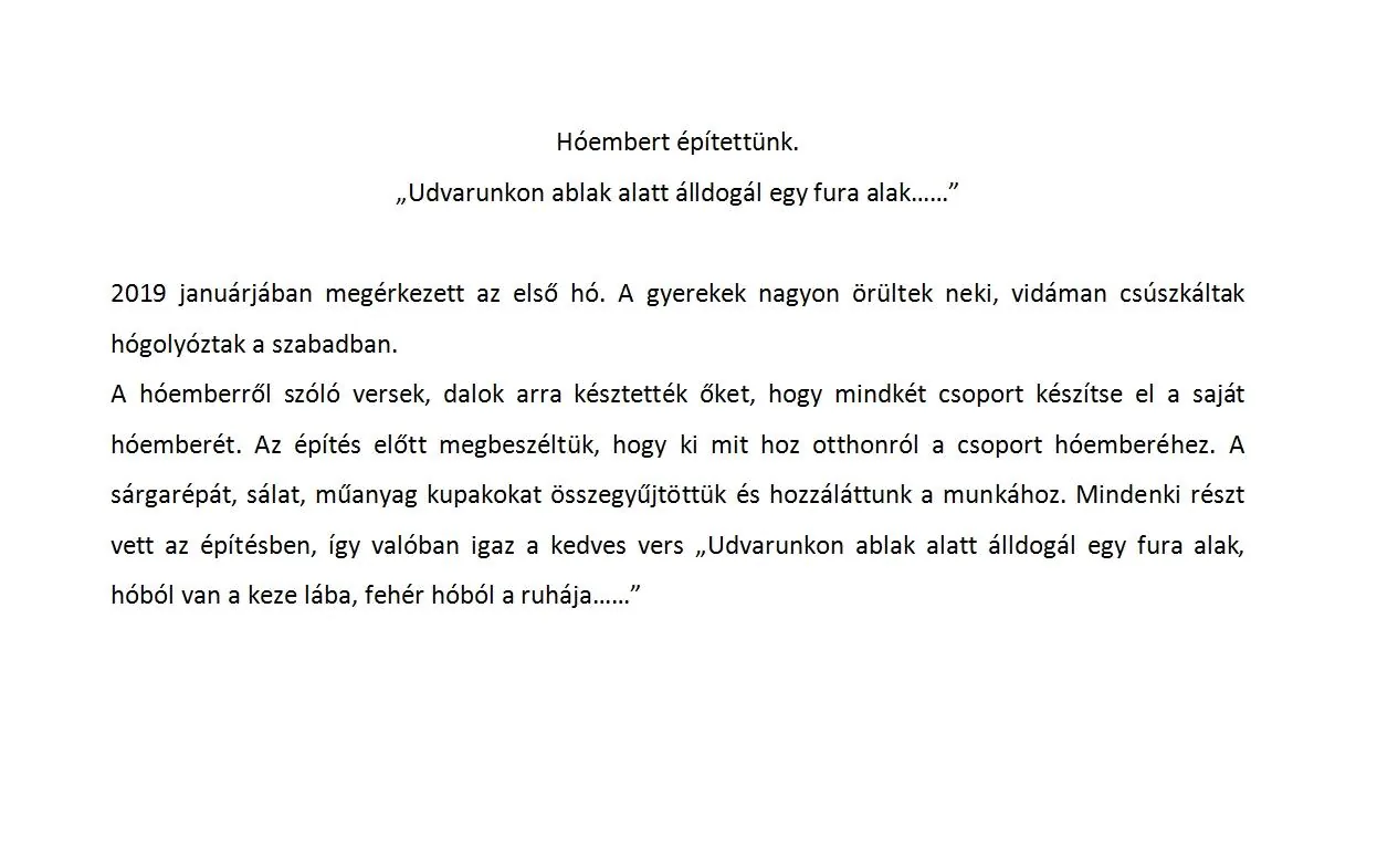 2019 Hóembert építettünk